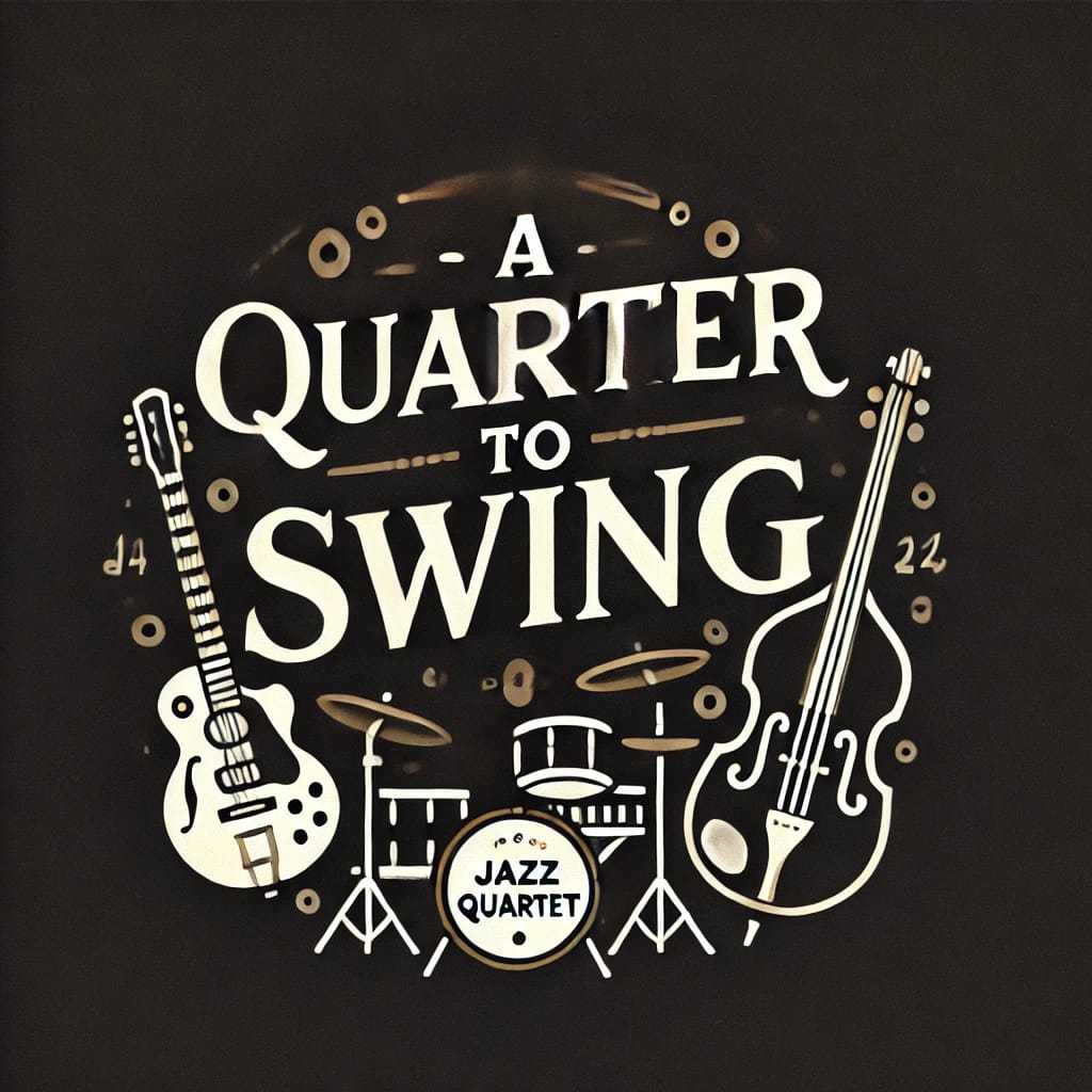 A Quarter To Swing