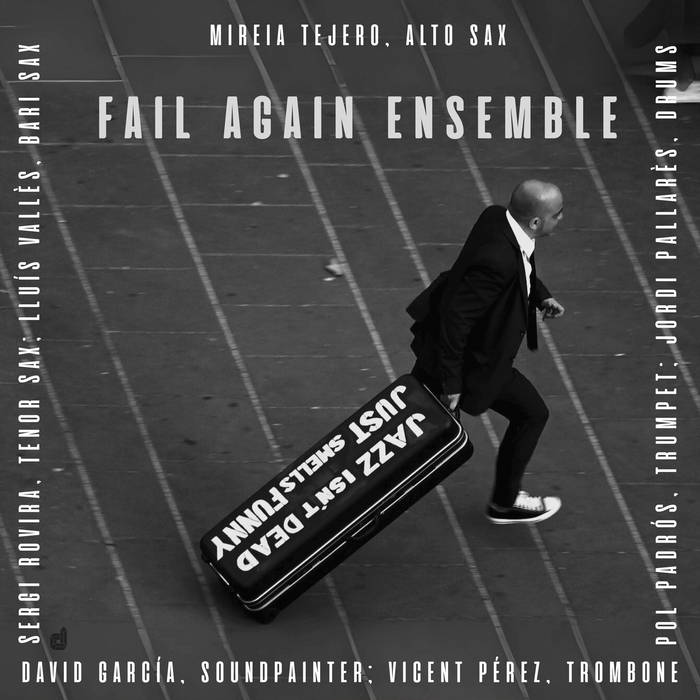 Fail Again Ensemble