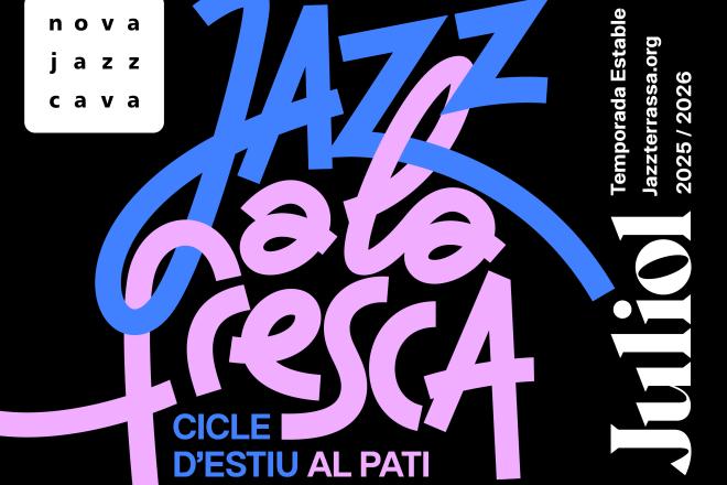 Juliol 2026 Nova Jazz Cava