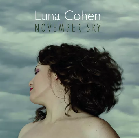Luna Cohen "November Sky"