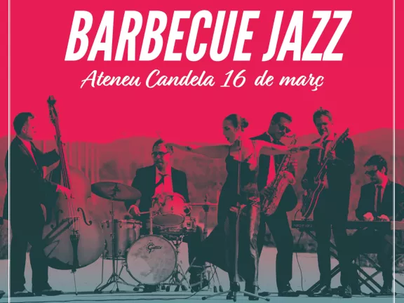 5à Barbacue Jazz al Ateneu Candela